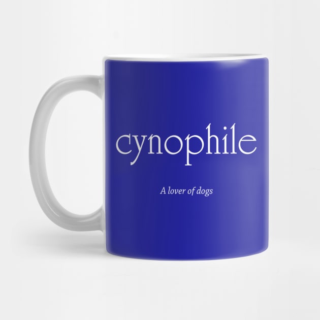 Cynophile - Dog Lover (white text) by Dalekboy